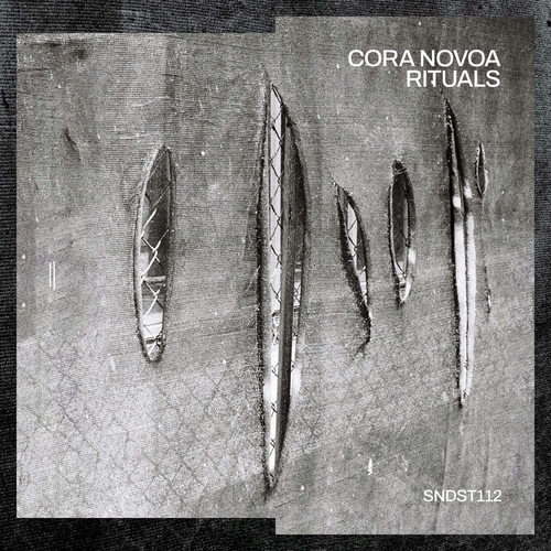 Cora Novoa - Rituals [SNDST112]